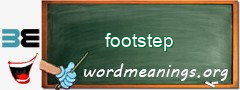 WordMeaning blackboard for footstep